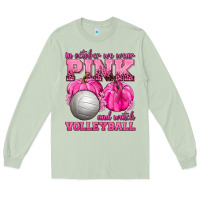Matcha In October We Wear Pink and Watch Volleyball Long Sleeve Tee - texasbilliewilder