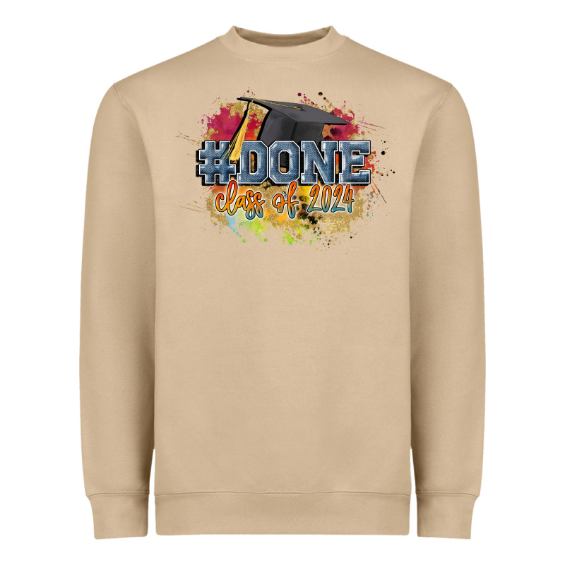 #done Class Of 2024 Heavyweight Sweatshirt by CowGirlArtShop | Teevron