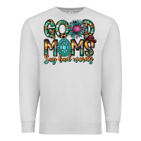 Dove Grey Good Moms Say Bad Words Premium Sweatshirt - CowhideDigitalArt