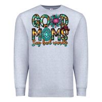 Heather Grey Good Moms Say Bad Words Premium Sweatshirt - CowhideDigitalArt