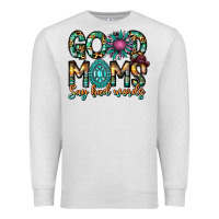 Oatmeal Heather Good Moms Say Bad Words Premium Sweatshirt - CowhideDigitalArt
