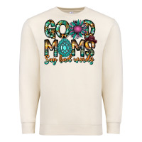 Sandshell Good Moms Say Bad Words Premium Sweatshirt - CowhideDigitalArt