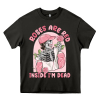 Asphalt roses are red inside i'm dead Heavy Core Tee - MaliasSmallBusiness