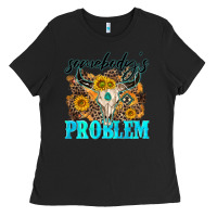 Black somebodys problem Ladies Tee - NancyCooperArtShop