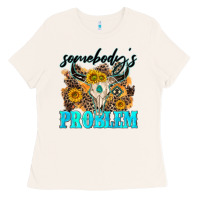 Bone somebodys problem Ladies Tee - NancyCooperArtShop
