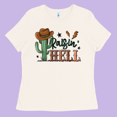 Raisin Hell Cowboy Cactus Ladies Tee Designed By Maliassmallbusiness