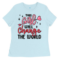 Baby Blue this girl will change the world Ladies Tee - MaliasSmallBusiness