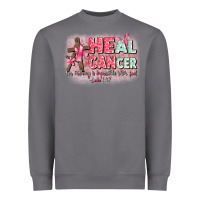 Storm heal cancer luke 1 37 Heavyweight Sweatshirt - CowGirlArtShop