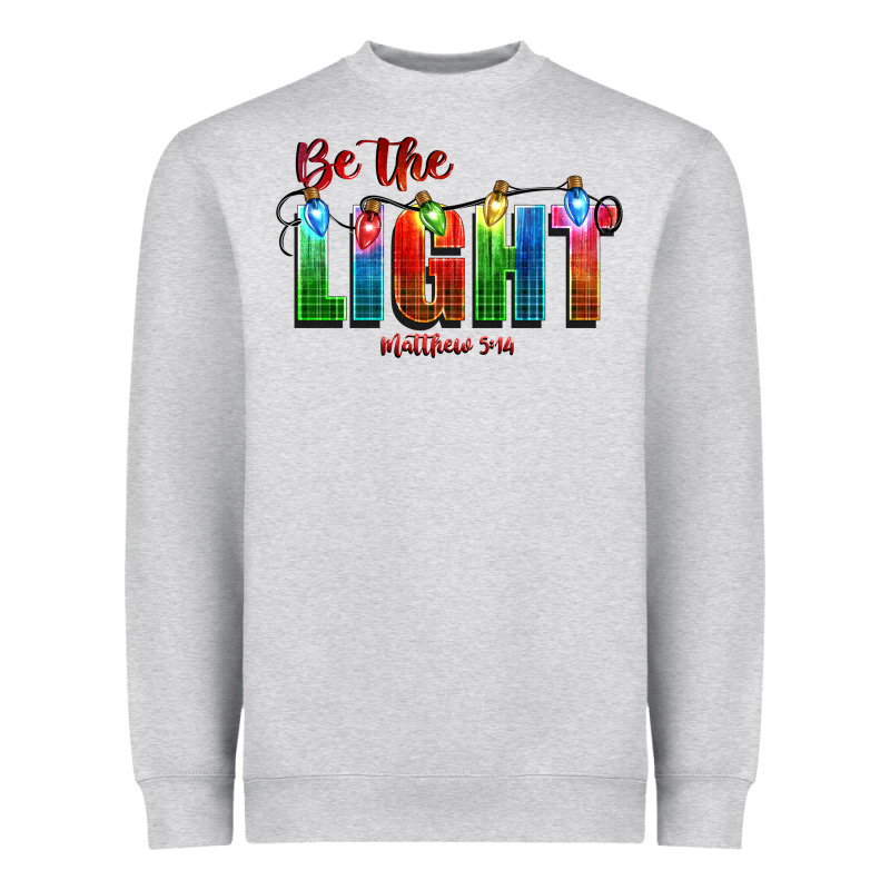 Be The Light Matthew 5 14 Heavyweight Sweatshirt by CowGirlArtShop | Teevron
