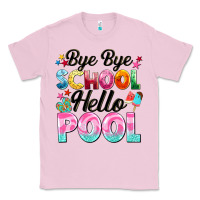 Bubblegum Pink bye bye school hello pool Classic Tee - BarkalooDesign