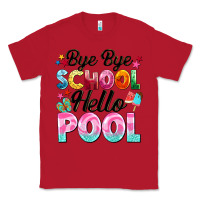 Red bye bye school hello pool Classic Tee - BarkalooDesign