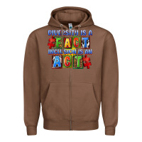Chestnut Diversity is a fact inclusion is an act Zipper Hoodie - FaDigitalArtStudio