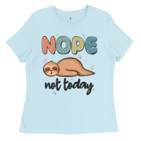Baby Blue nope not today Ladies Tee - MaliasSmallBusiness