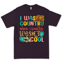 Plum i was country when country wasnt cool Premium Tee - MaliasSmallBusiness