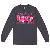 Smoke In October We Wear Pink with Breast Cancer Coffee Long Sleeve Tee - texasbilliewilder