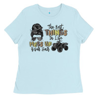 Baby Blue the best things in life mess up your hair Ladies Tee - MaliasSmallBusiness