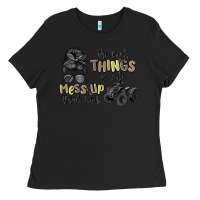 Black the best things in life mess up your hair Ladies Tee - MaliasSmallBusiness