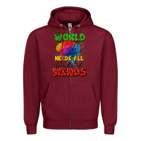 Burgundy The world needs all kinds of minds Zipper Hoodie - FaDigitalArtStudio