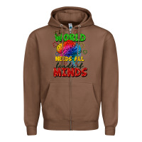 Chestnut The world needs all kinds of minds Zipper Hoodie - FaDigitalArtStudio