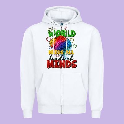 The World Needs All Kinds Of Minds Zipper Hoodie Designed By Fadigitalartstudio