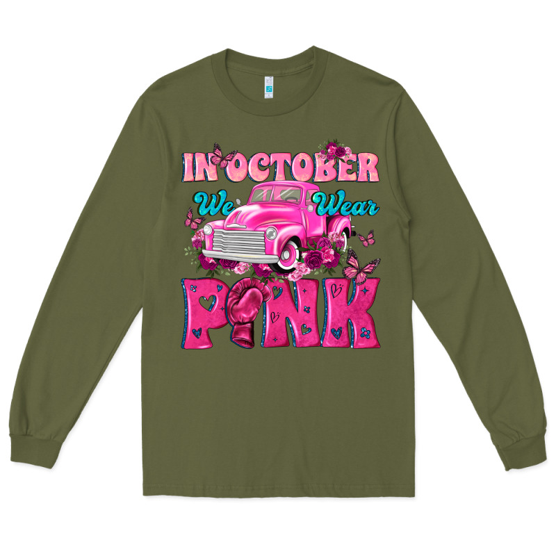 In October We Wear Pink Truck Long Sleeve Tee by texasbilliewilder | Teevron