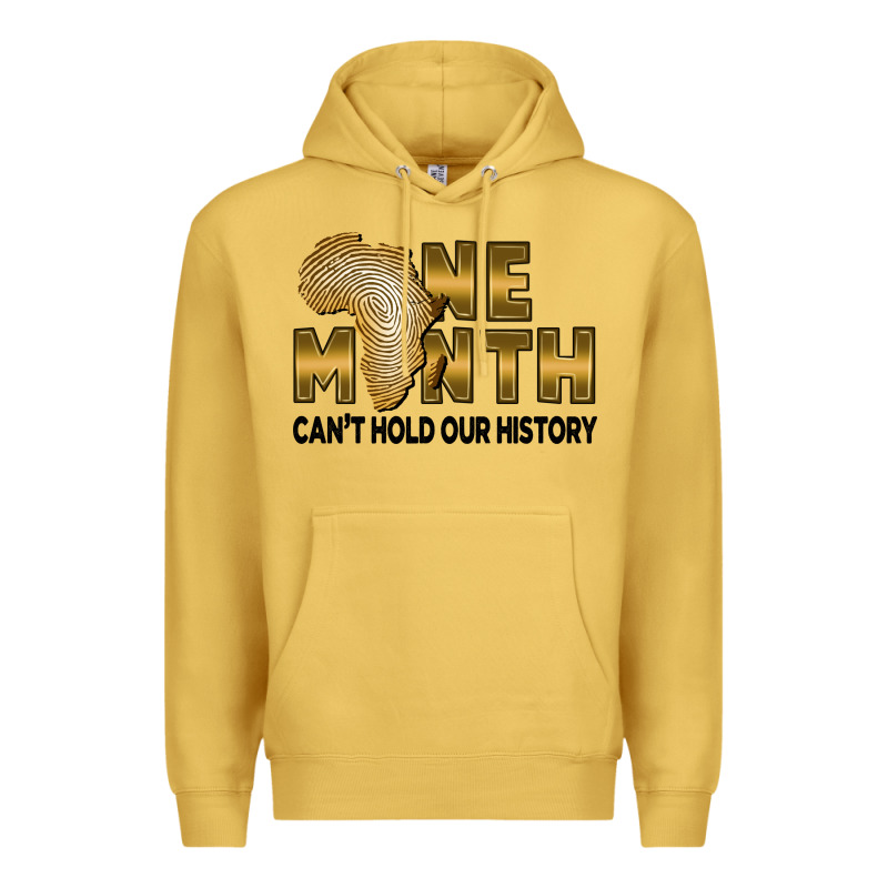 One Month Can't Hold Our History Premium Hoodie by FaDigitalArtStudio | Teevron