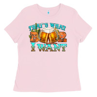 Bubblegum Pink western beer thats what i want Ladies Tee - NancyCooperArtShop