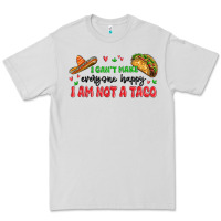 Dove Grey i cant make everyone happy i an not a taco Premium Tee - MaliasSmallBusiness