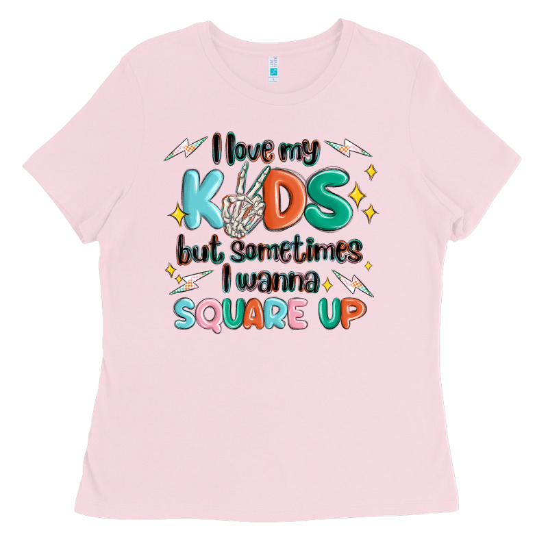 I Love My Kids But Sometimes I Wanna Square Up Ladies Tee by MaliasSmallBusiness | Teevron