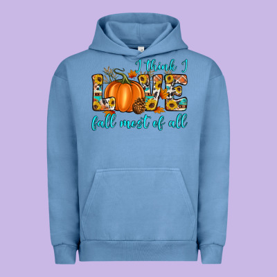 I Think I Love Fall Most Of All Urban Hoodie Designed By Artiststas