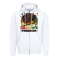 White Juneteenth celebrate freedom Zipper Hoodie - FaDigitalArtStudio