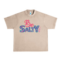 French Oak Be Salty Urban Heavy Tee - Bettercallsaul