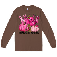 Chestnut In October We Wear Pink with Pumpkin Long Sleeve Tee - texasbilliewilder