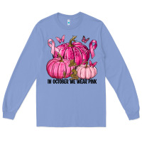 Colony Blue In October We Wear Pink with Pumpkin Long Sleeve Tee - texasbilliewilder