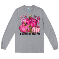 Heather Grey In October We Wear Pink with Pumpkin Long Sleeve Tee - texasbilliewilder