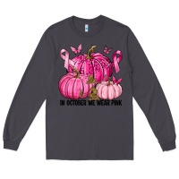 Smoke In October We Wear Pink with Pumpkin Long Sleeve Tee - texasbilliewilder
