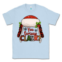 Dusty Blue western you serious clark christmas Classic Tee - Jasminsmagicworld