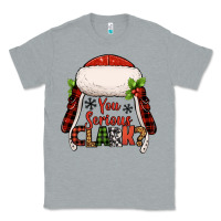 Heather Grey western you serious clark christmas Classic Tee - Jasminsmagicworld