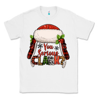 White western you serious clark christmas Classic Tee - Jasminsmagicworld