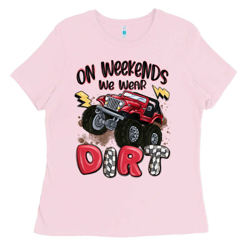 On Weekends We Wear Dirt Ladies Tee by MaliasSmallBusiness | Teevron