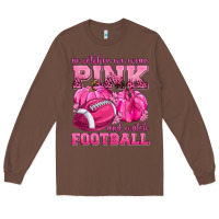 Chestnut In October We Wear Pink Watch Football Long Sleeve Tee - texasbilliewilder