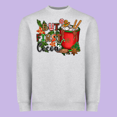 But First Cocoa Heavyweight Sweatshirt Designed By Cowgirlartshop