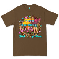 Cacao heres your one chance fancy Premium Tee - NancyCooperArtShop