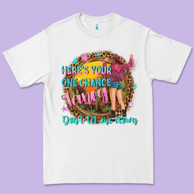 Heres Your One Chance Fancy Premium Tee Designed By Nancycooperartshop