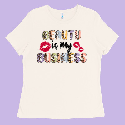 Beauty Is My Business Ladies Tee Designed By Maliassmallbusiness