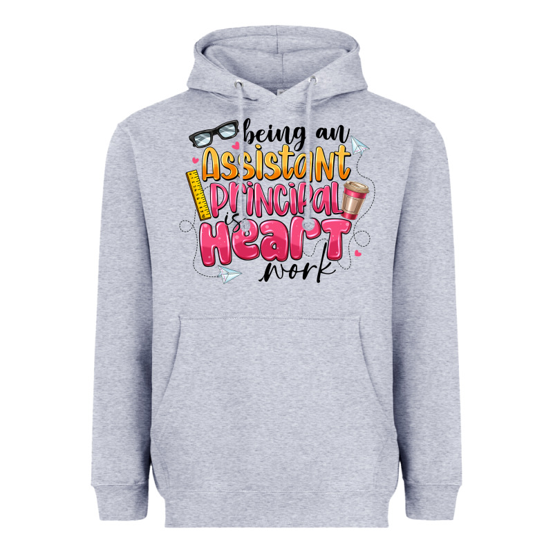 Being An Assistant Principal Is Heart Work Heavyweight Hoodie by CowhideDigitalArt | Teevron
