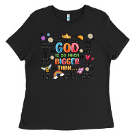Black god is so much bigger than... Ladies Tee - MaliasSmallBusiness