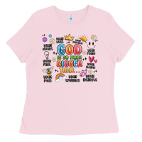 Bubblegum Pink god is so much bigger than... Ladies Tee - MaliasSmallBusiness