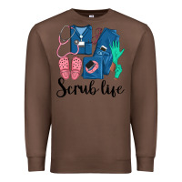 Chestnut Scrub Life Nurse Premium Sweatshirt - LillyAllenDesigns