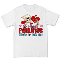 White if i had feelings they d be for you Premium Tee - MaliasSmallBusiness
